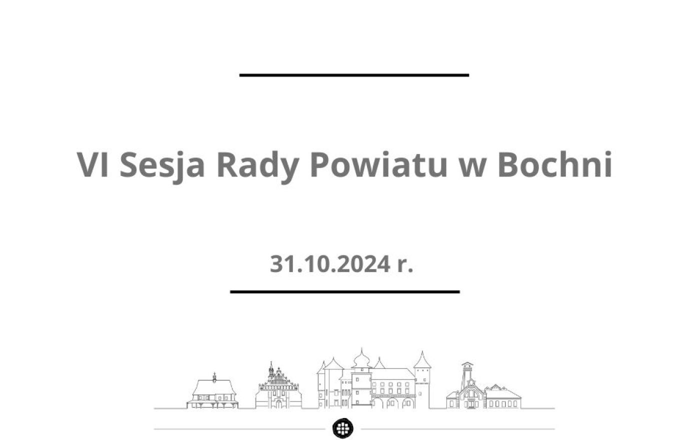 VI Sesja Rady Powiatu w Bochni