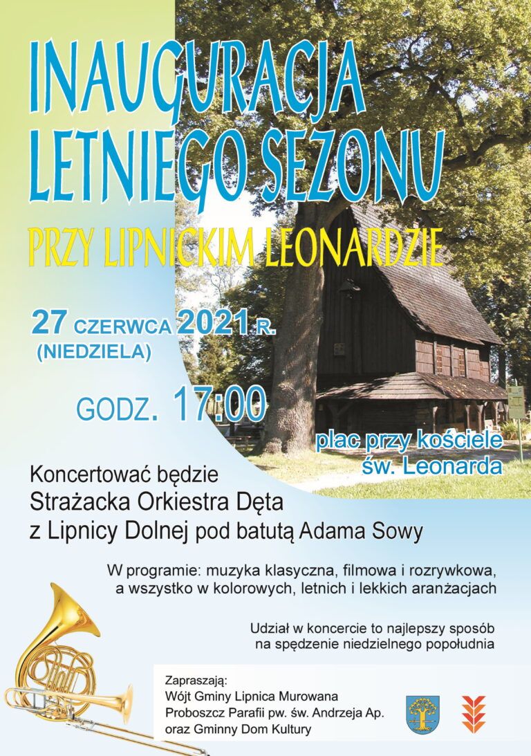 Plakat informuujący o inauguracji letniego sezonu oprzy Lipnickim Leonardzie