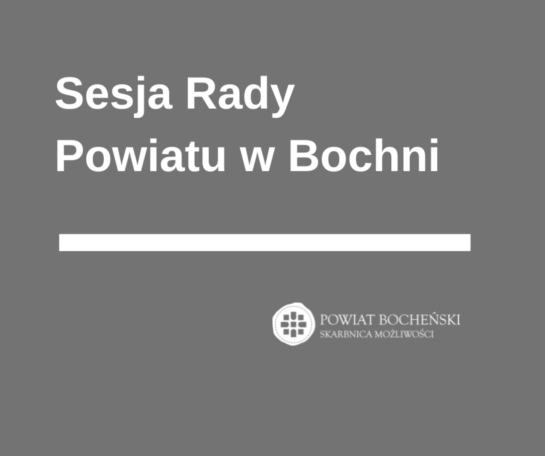 Informacja o sesji Rady Powiatu