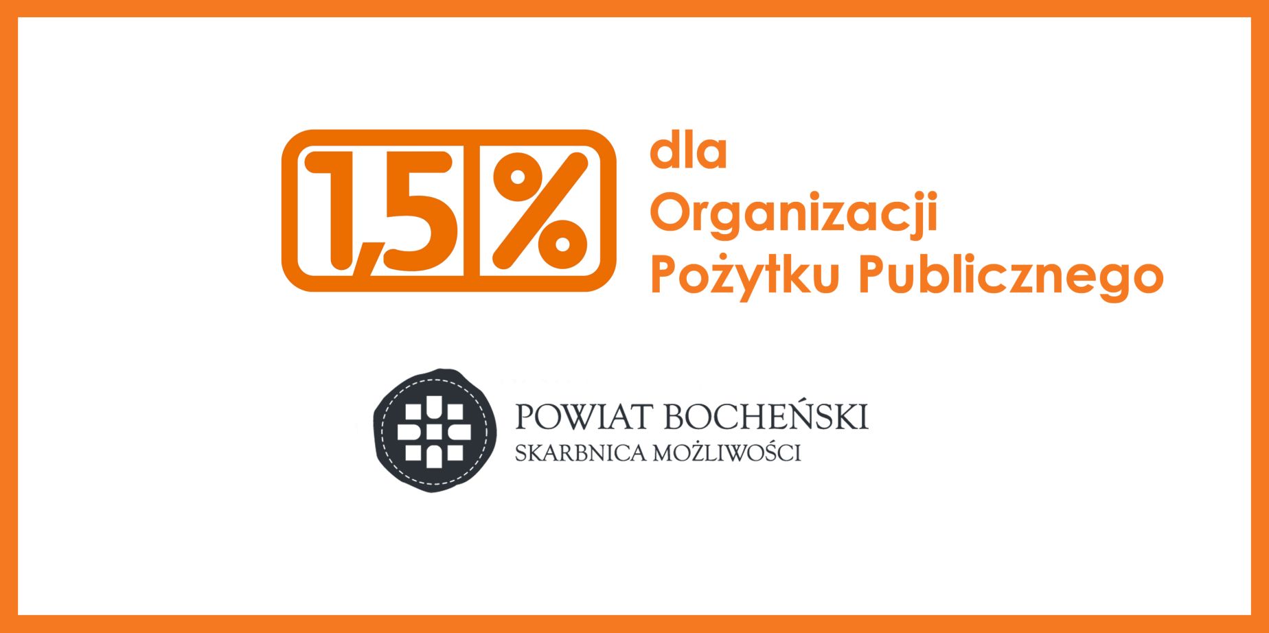 1,5% podatku dla Organizacji Pożytku Publicznego – Warto Pomagać!